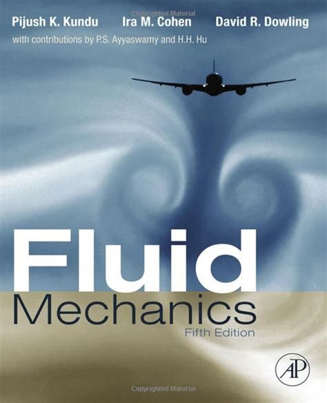 fluid mechanics pijush k kundu solution Kindle Editon